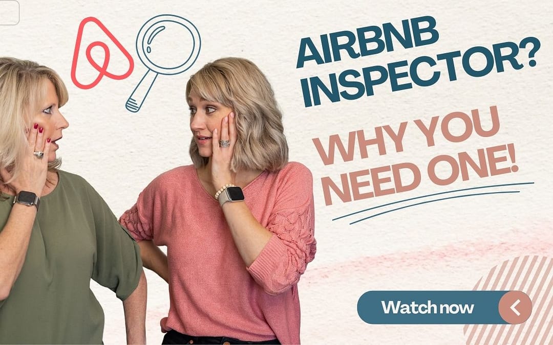 Episode 29: Hiring an Inspector for Your Airbnb Properties
