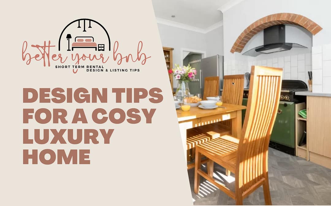 Episode 08: Design Tips For A Cosy Luxury Home