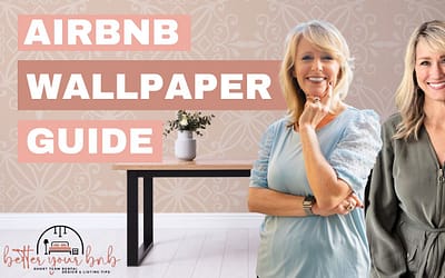 Episode 28: Selecting the Best Wallpaper for Your Airbnb